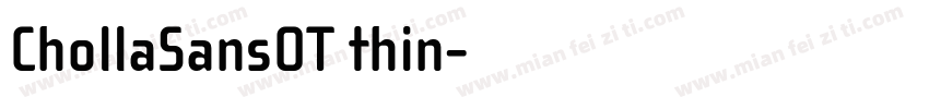 ChollaSansOT thin字体转换